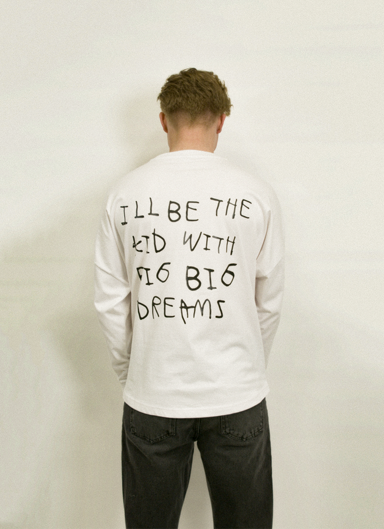 ill be the kid with big dreams